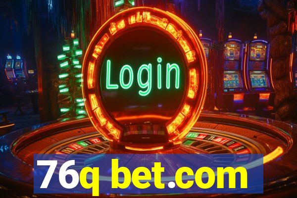 76q bet.com